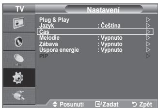 TV Nastavení Plug & Play Jazyk : Čeština Cas Melodie : Vypnuto Zábava : Vypnuto Uspora energie : Vypnuto PIP Posunutí Zadat Zpět