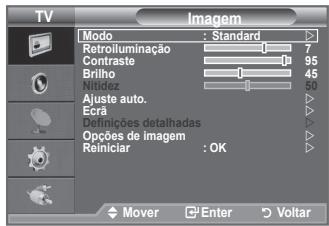 TV Imagem Modo : Standard Retroiluminação 7 Contraste 95 Brilho 45 Mutez 50 Ajuste auto. Eca Definições detalhadas Opções de imagem Reiniciar : OK Mover Enter Voltar