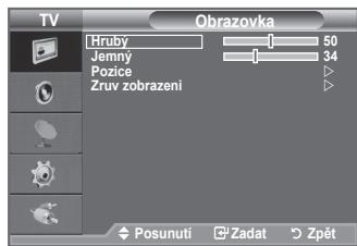 TV Hruby Jemný Pozice Zruv zobrazení Obrazovka 50 34 Posunuti Zadat Zpět