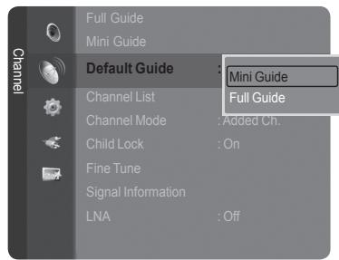 SAMSUNG LE32A466C2M - Setting the Default Guide - 2