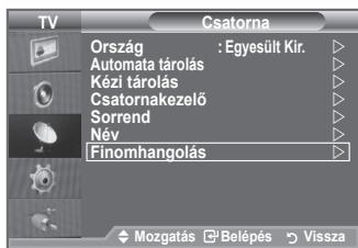 SAMSUNG LE32A553 - Csatornák finomhangolása - 1