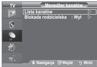SAMSUNG LE32A553 - Za pomocę menedżera kanalów przy wygodnia blokować lub dodawać kanaly. - 2