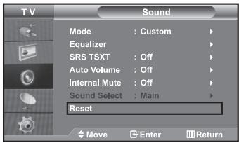 T V Sound Mode : Custom > Equalizer > SRS TSXT : Off > Auto Volume : Off > Internal Mute : Off > Sound Select : Main > Reset Move Enter Return
