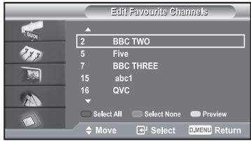 Edit Favourite Channels 2 BBC TWO 5 Five 7 BBC THREE 15 abc1 16 QVC Select All Select None Preview Move Select MENU Return