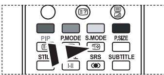 PIP P.MODE S.MODE P.SIZE STIL HI SRS SUBTITLE