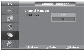 Channel Manager Channel Manager Child Lock : Off On Move Enter Return