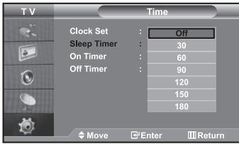 T V Clock Set : Off Sleep Timer : 30 On Timer : 60 Off Timer : 90 120 150 180 Move Enter Return