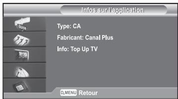 Infos sur l'application Type: CA Fabricant: Canal Plus Info: Top Up TV 0,MENU Retour