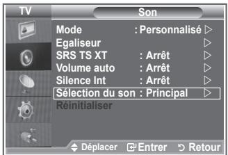 TV Son Mode : Personnalisé ▷ Egaliseur ▷ SRS TS XT : Arrêt ▷ Volume auto : Arrêt ▷ Silence Int : Arrêt ▷ Sélection du son : Principal ▷ Réinitialiser Déplacer Entrer Retour