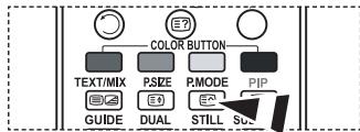 COLOR BUTTON TEXT/MIX P.SIZE P.MODE PIP GUIDE DUAL STILL SUS