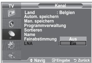 SAMSUNG LE32R89BD - Mit Hilfe der LNA-Funktion kann der Empfang in Gebieten mit schwachem Empfang verbessert werden (ein rauscharmer Vorverstärker verstärkt das Eingangssignal). - 2