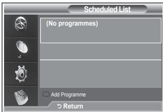 SAMSUNG LE32R89BD - Using the Scheduled List - 1