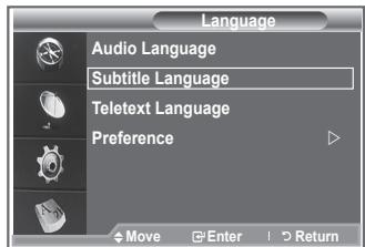 SAMSUNG LE32S86BD - Selecting the Preferred Language (Subtitle, Audio or Teletext) - 2
