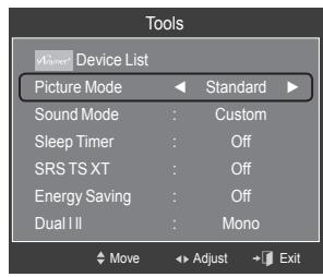 Tools Device List Picture Mode Standard Sound Mode : Custom Sleep Timer : Off SRS TS XT : Off Energy Saving : Off Dual II : Mono Move Adjust Exit