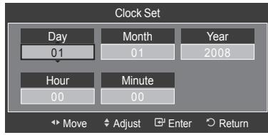 Clock Set Day Month.Year 01 01 2008 Hour Minute 00 00 Move Adjust Enter Return