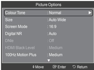 Picture Options Colour Tone : Normal Size : Auto Wide Screen Mode : 16:9 Digital NR : Auto DNle : Off HDMI Black Level : Medium 100Hz Motion Plus : Medium Move Enter Return