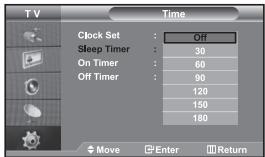 TV Clock Set : Off Sleep Timer : 30 On Timer : 60 Off Timer : 90 120 150 180 Move Enter Return