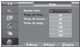 T V Hora Ajustar hora : Desactivado Temp. de desc. : 30 Temp. de encen. : 60 Temp. de apag. : 90 120 150 180 Mover Entrar Volver