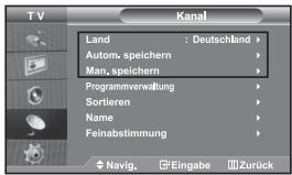 TV Kanal Land : Deutschland Autom. speichern Man. speichern Programmverwaltung Sortieren Name Feinabstimmung Navig. Eingabe Zurück