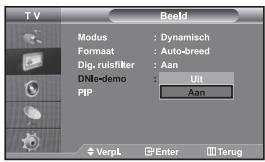TV Modus : Dynamisch Formaat : Auto-breed Dig. ruisfilter : Aan DNIe-demo : Uit PIP : Aan VerpL Enter Terug
