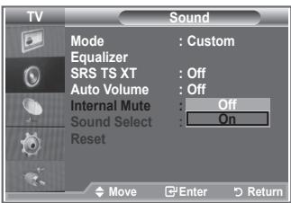 TV Sound Mode : Custom Equalizer SRS TS XT : Off Auto Volume : Off Internal Mute : Off Sound Select : On Reset Move Enter Return