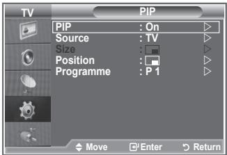 TV PIP PIP : On Source : TV Size : Position : Programme : P 1 Move Enter Return