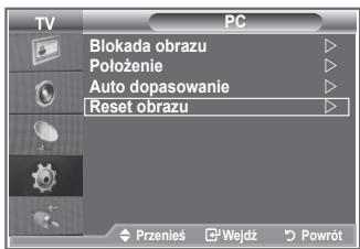 TV PC Blokada obrazu Położenie Auto dopasowanie Reset obrazu Przenieś Wejdź Powrót