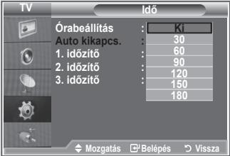 TV Orabeállítás : Ki Auto kikapcs. : 30 1. időzítő : 60 2. időzítő : 90 3. időzítő : 120 150 180 Mozgatás □ Belépés ▷ Vissza