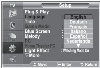 TV Setup Plug & Play Language Time Game Mode Blue Screen Melody PC Home Theater PC Light Effect More English Deutsch Français Italiano Español Nederlands Watching Mode On Move Enter Return
