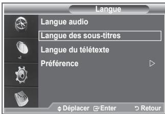 Langue Langue audio Langue des sous-titres Langue du télétexte Préférence Déplacer Enter Retour