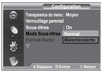 Configuration Transparence du menu : Moyen Verrouillage parental Sous-titres : On Mode Sous-titres Normal Format Audio Malentendants Déplacer Enter Retour