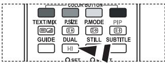 COLOR BUTTON TEXT/MIX P.SIZE P.MODE PIP GUIDE DUAL STILL SUBTITLE SET...