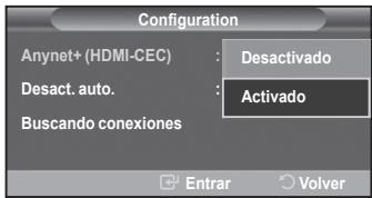 Configuration Anynet+ (HDMI-CEC) : Desactivado Desact. auto. : Activado Buscando conexiones Entrar Volver