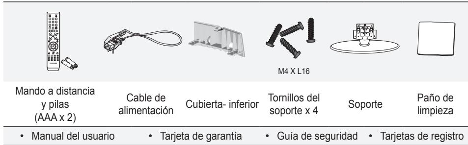 Mando a distancia y pilas (AAA x 2) Cable de alimentación Cubierta- inferior Tornillos del soporte x 4 Soporte Paño de limpieza • Manual del usuario • Tarjeta de garantía • Guía de seguridad • Tarjetas de registro