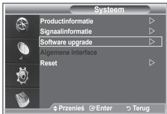 Systeem Productinformatie Signaalinformatie Software upgrade Algemene interface Reset Przeniés Enter Terug