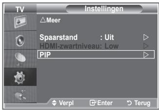 TV Instellingen △Meer Spaarstand : Uit HDMI-zwartniveau: Low PIP Verpl Enter Terug