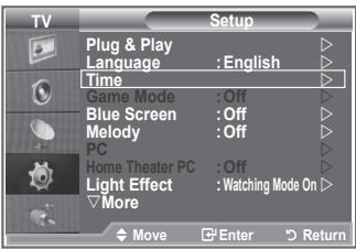 TV Setup Plug & Play Language : English Time Game Mode : Off Blue Screen : Off Melody : Off PC Home Theater PC : Off Light Effect : Watching Mode On More Move Enter Return