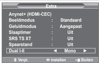 SAMSUNG LE40A552P3R - U kunt de geluidmodus instellen in het menu "Extra". Wanneer u de optie "Dual I-II" instelt, wordt de huidige geluidmodus op het scherm weergegeven. - 1