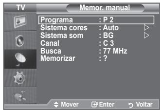 SAMSUNG LE40A552P3R - Quando memorizar canais manualmente, pode escolher: - 2