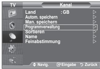 SAMSUNG LE40A552P3R - Mit Hilfe der Programmverwaltung können Sie Sender bequem sperren oder hinzufügen. - 1