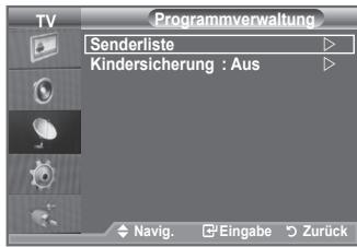 SAMSUNG LE40A552P3R - Mit Hilfe der Programmverwaltung können Sie Sender bequem sperren oder hinzufügen. - 2