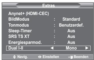 SAMSUNG LE40A552P3R - Wenn Sie "Dual I-II" einstellen, wird der aktuelle Tonwiedergabemodus auf dem Bildschirm abgebildet. - 1