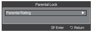 SAMSUNG LE40A568P3M - Setting up the Parental Lock - 3