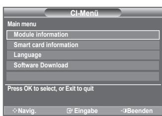 SAMSUNG LE40A656A1F - Hiermit kann der Benutzer seine Auswahr in dem vom CAM-Modul bereitgestelltten Menu treffen. - 1