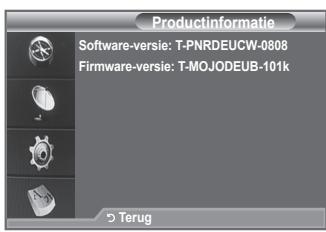 Productinformatie Software-versie: T-PNRDEUCW-0808 Firmware-versie: T-MOJODEUB-101k 5 Terug