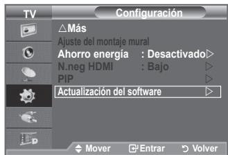 TV Configuración △Más Ajuste del montaje mural Ahorro energía : Desactivado> N.neg HDMI : Bajo PIP Actualización del software Mover Enrar Volver