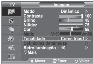 TV Imagem Modo : Dinâmico Contraste 100 Brilho 45 Nitidez 75 Cor 55 Matiz Vr50 Vm50 Tonalidade : Cores frias1 Definções detalhadas Retroiluminação : 10 ▼ Mais Mover Enter Voltar