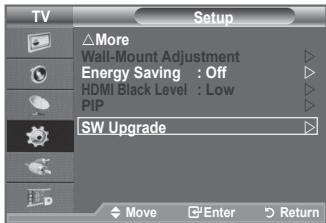 TV Setup More Wall-Mount Adjustment Energy Saving : Off HDMI Black Level : Low PIP SW Upgrade Move Enter Return