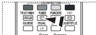 COLOR BUTTON TEXT/MIX P.SIZE P.MODE PIP GUIDE DUAL I-II SUBTITLE SET RESET