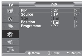 TV PIP PIP : On Source : TV Size : Position : Programme : P 1 Move Enter Return